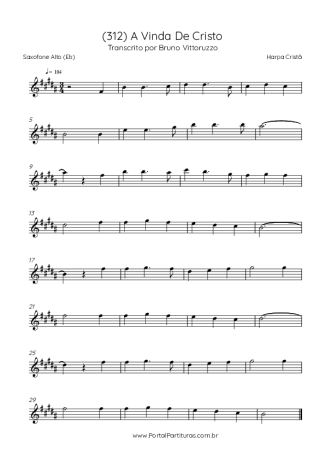 Harpa Cristã (312) A Vinda De Cristo score for Alto Saxophone