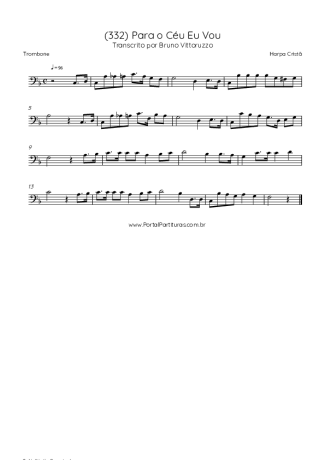 Harpa Cristã (332) Para O Céu Eu Vou score for Trombone