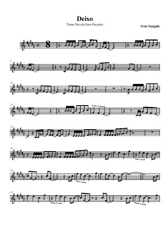 Ivete Sangalo Deixo (Novela Sete Pecados) score for Alto Saxophone