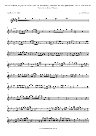 Louvor Aliança Vamos Adorar, Digno De Glória, Grande é O Senhor, Meu Prazer, Rompendo Em Fé, Corpo E Família score for Alto Saxophone